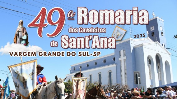 49ª Romaria dos Cavaleiros de Sant’Ana