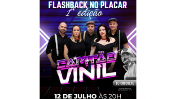 1ª edição da festa Flashback no Placar - BOTELHOS