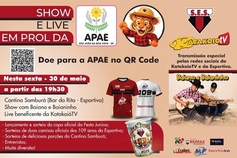 Esportiva e KatakoioTV promovem evento solidário em prol da APAE nesta sexta em São João da Boa Vista