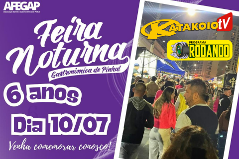 🎉🍽️ Feira Noturna Gastronômica de Espírito Santo do Pinhal completa 6 anos!